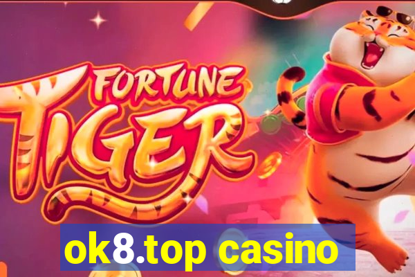 ok8.top casino